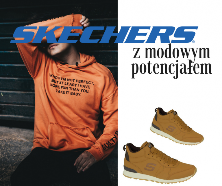 Buty Skechers – modowy potencjał każdej męskiej stylizacji