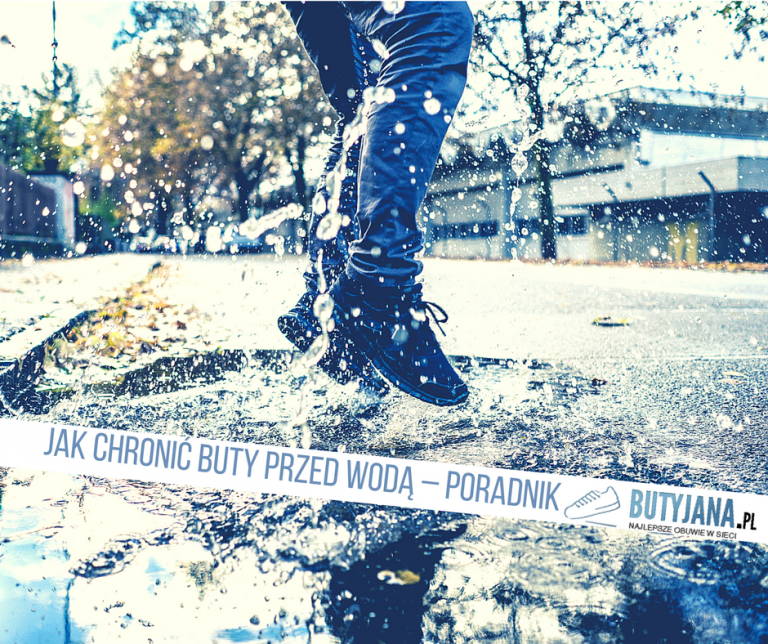 Jak chronić buty przed wodą – poradnik